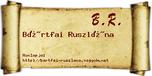 Bártfai Ruszlána névjegykártya
